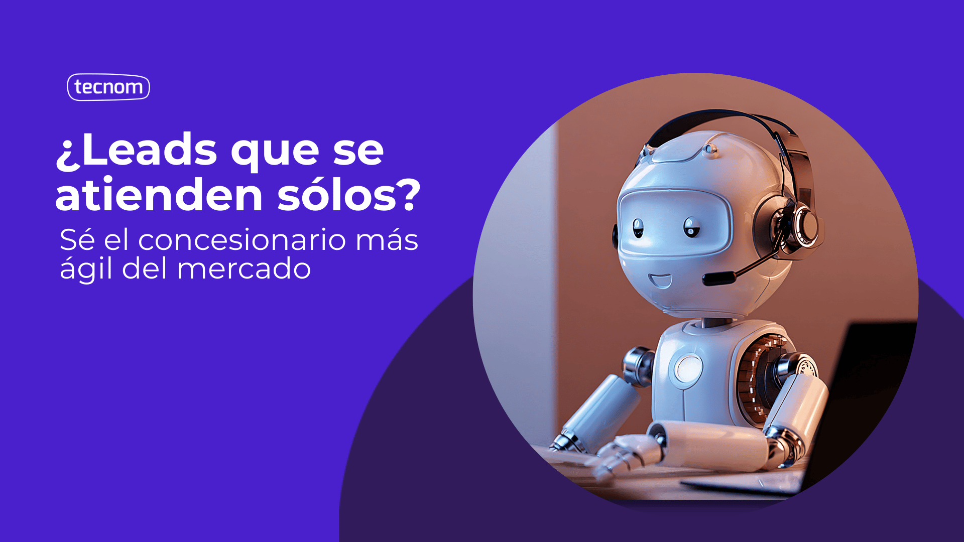 <span id="hs_cos_wrapper_name" class="hs_cos_wrapper hs_cos_wrapper_meta_field hs_cos_wrapper_type_text" style="" data-hs-cos-general-type="meta_field" data-hs-cos-type="text" >¿Leads que se atienden sólos? Sé el concesionario más ágil del mercado</span>