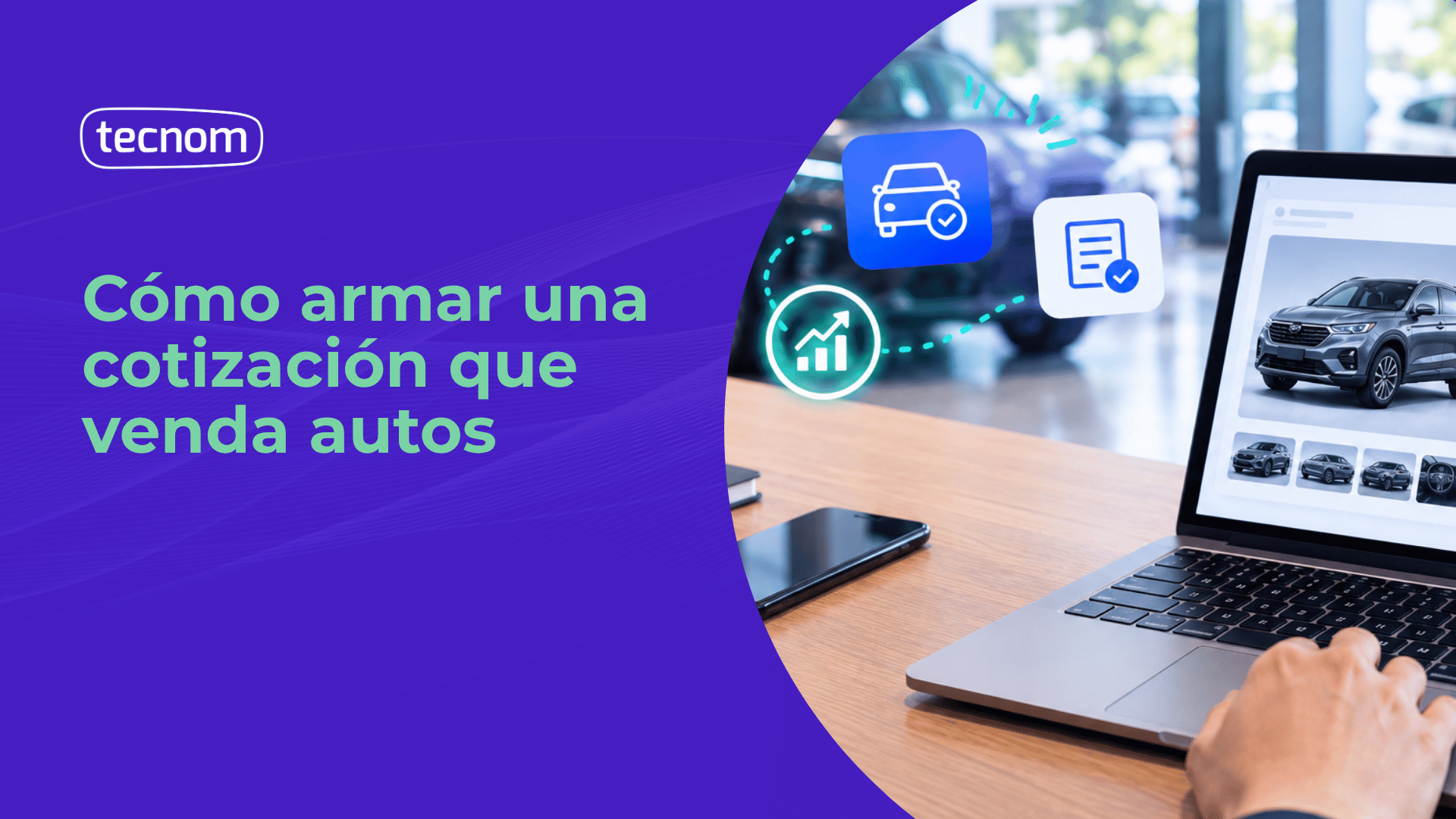 Cómo armar una cotización que venda autos