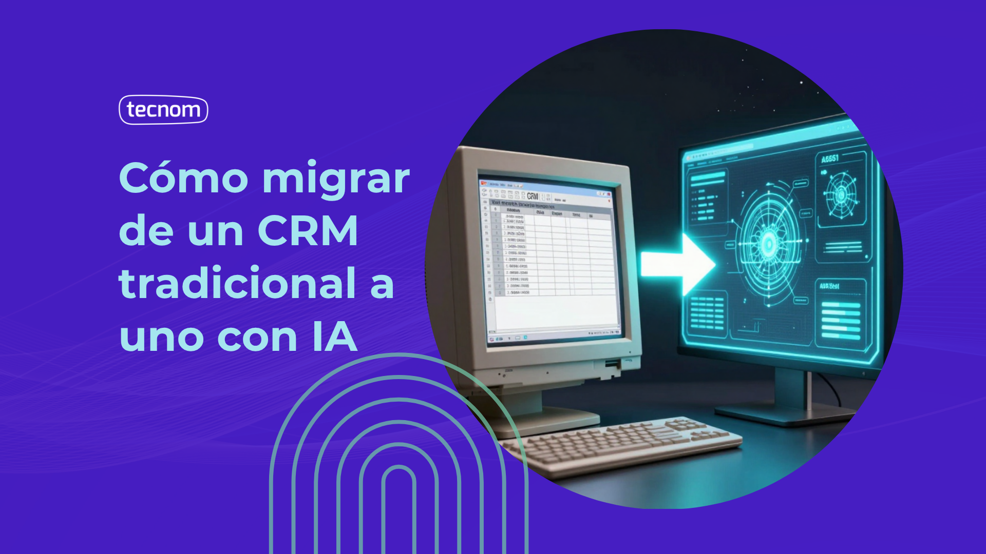 Cómo migrar de un CRM tradicional a uno con IA