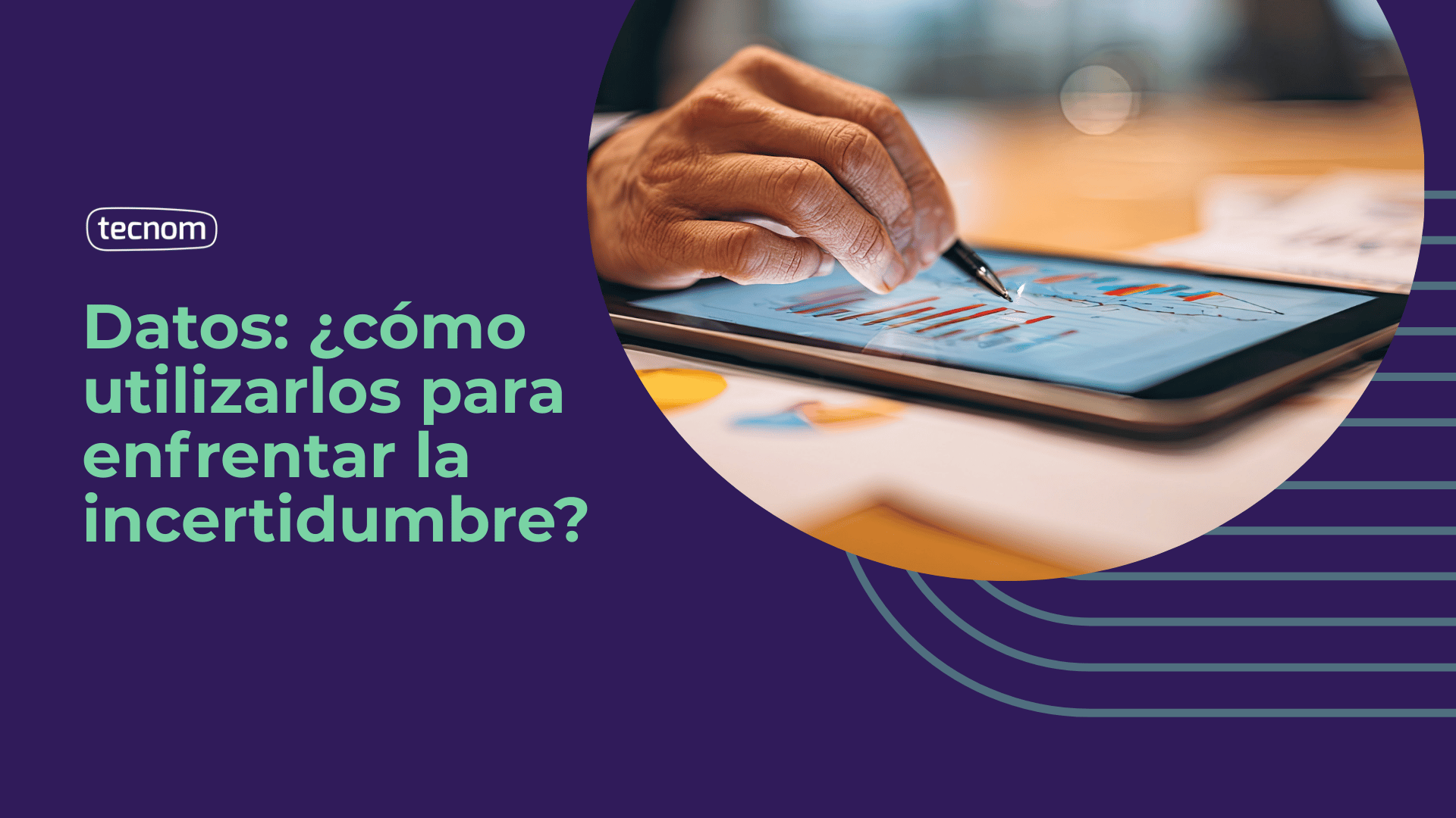 <span id="hs_cos_wrapper_name" class="hs_cos_wrapper hs_cos_wrapper_meta_field hs_cos_wrapper_type_text" style="" data-hs-cos-general-type="meta_field" data-hs-cos-type="text" >Datos: ¿cómo utilizarlos para enfrentar la incertidumbre?</span>