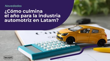 Balance anual de la industria automotriz en Latam | Edición 2024
