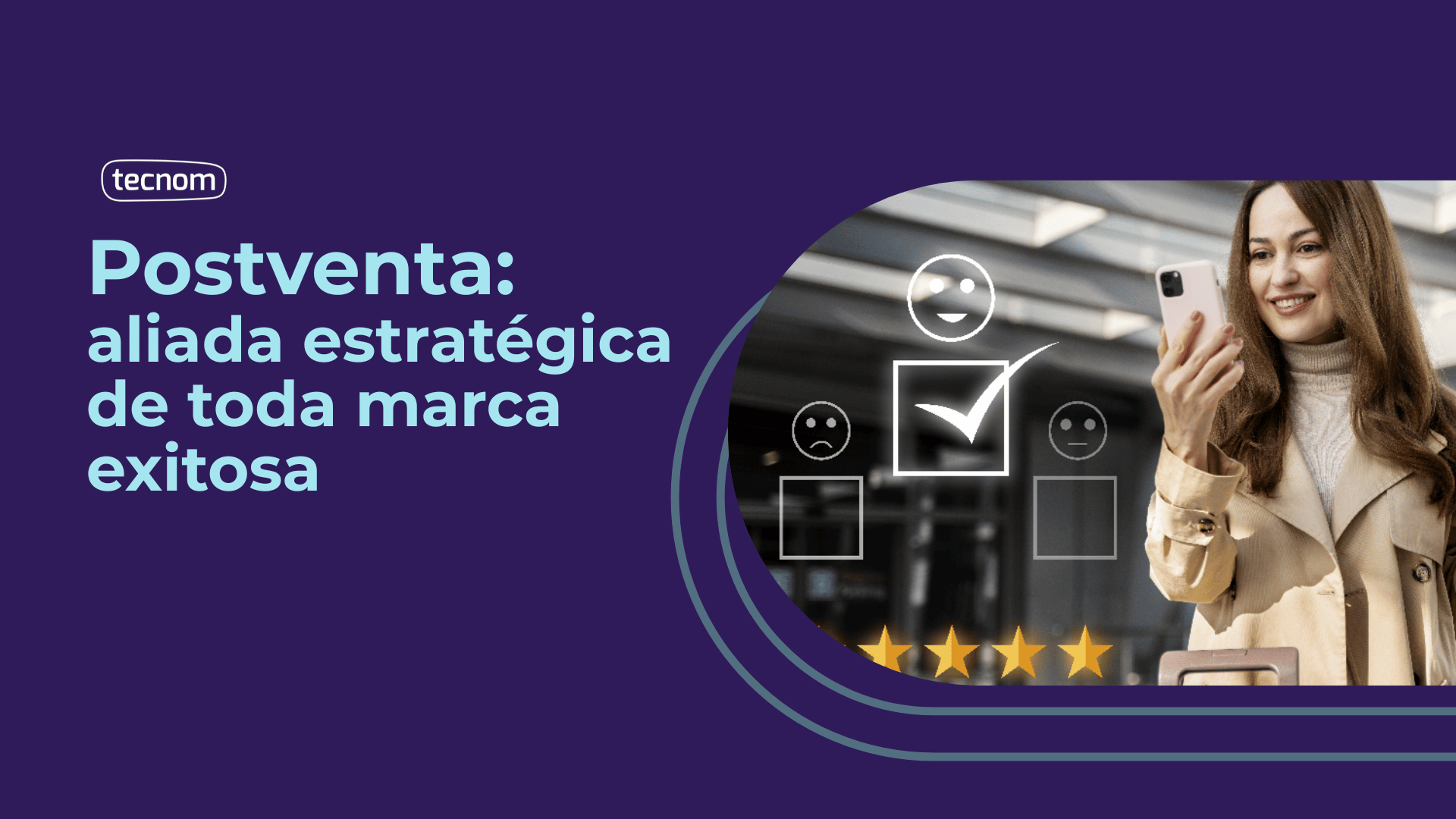 Postventa: aliada estratégica de toda marca exitosa