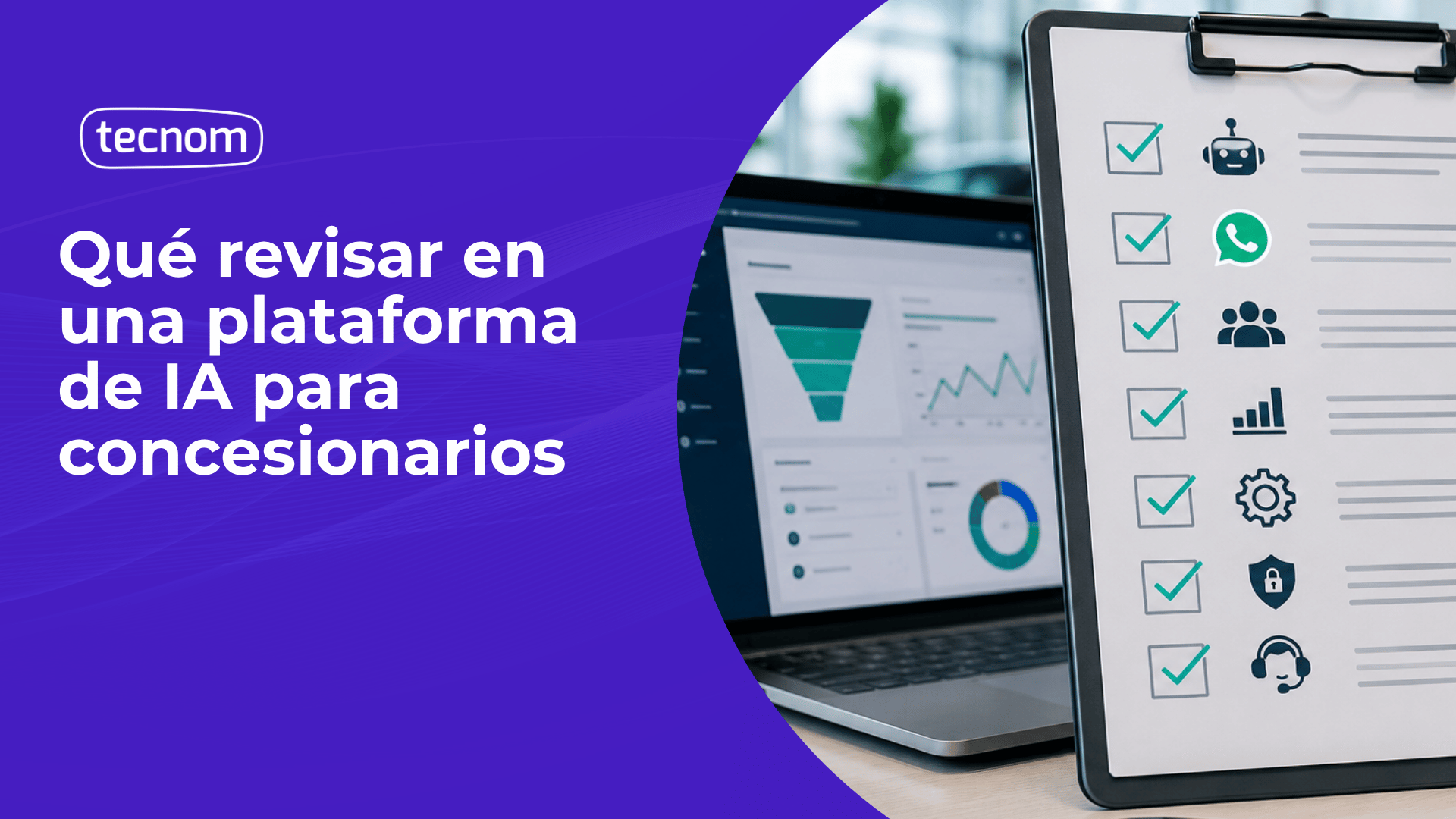 Qué revisar en una plataforma de IA para concesionarios