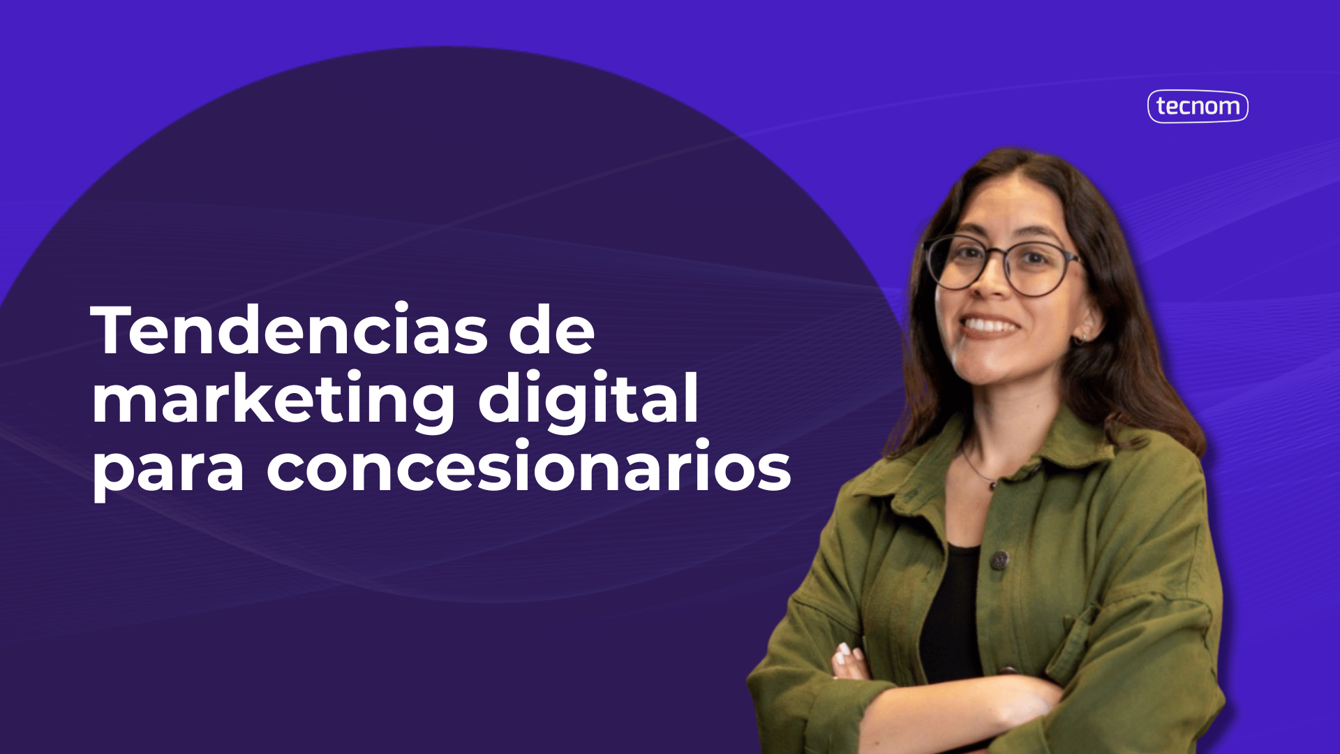 Tendencias de marketing digital para concesionarios