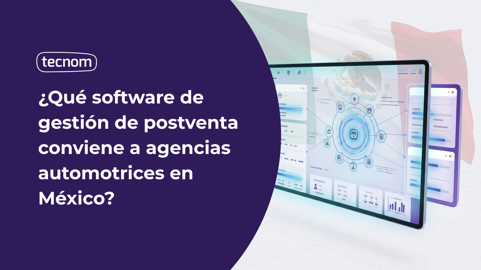 Software de gestión de postventa para agencias automotrices en México