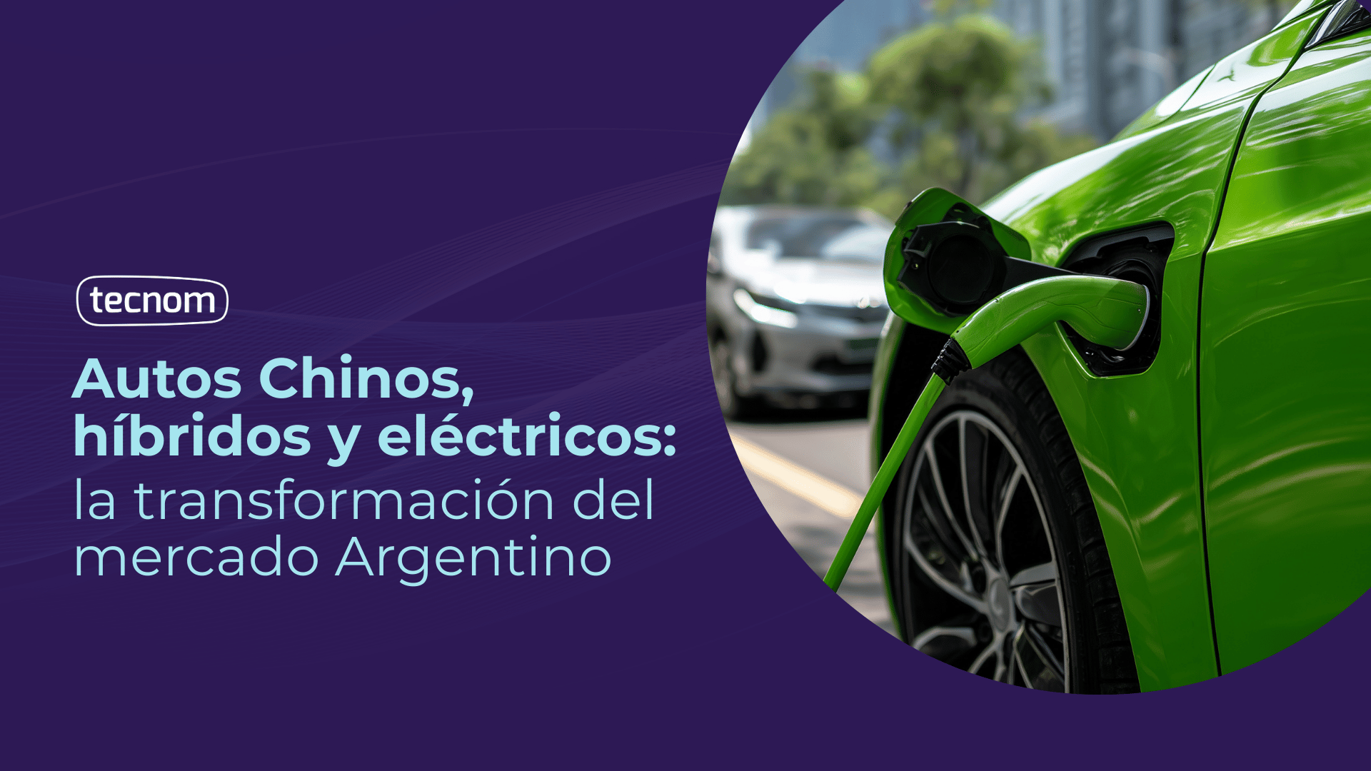 Autos Chinos, híbridos y eléctricos: la transformación del Mercado Argentino