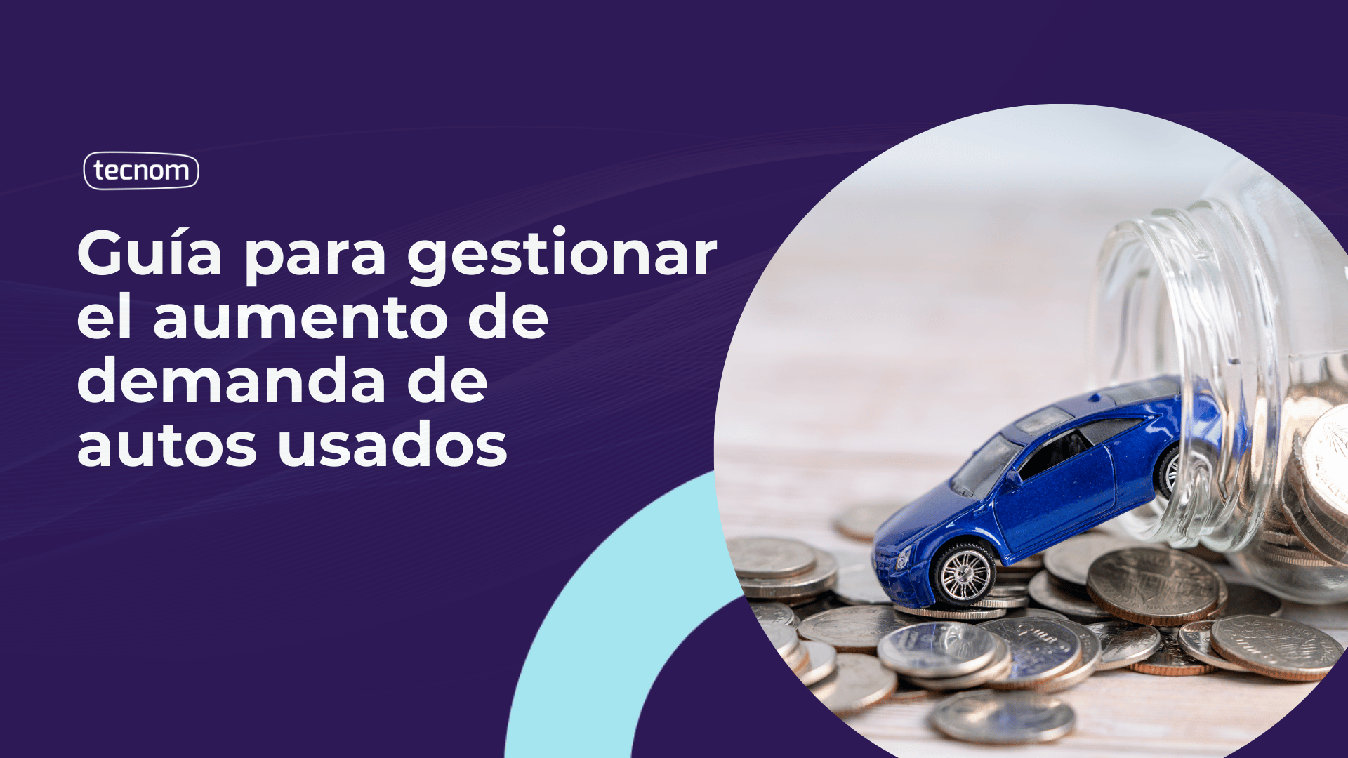 ¿Cómo gestionar la demanda de autos usados?