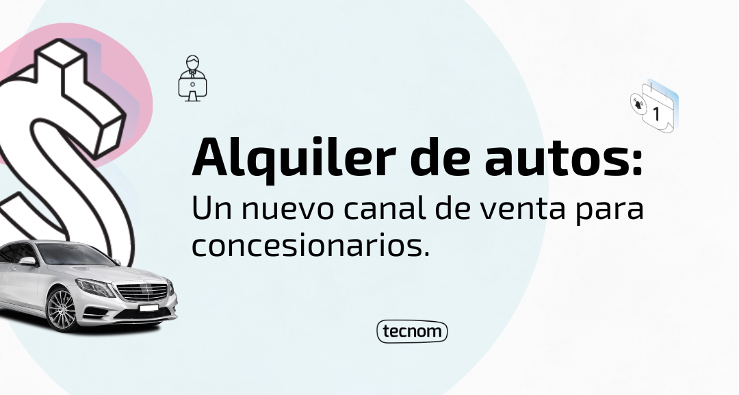 Alquiler de autos, un nuevo canal de venta
