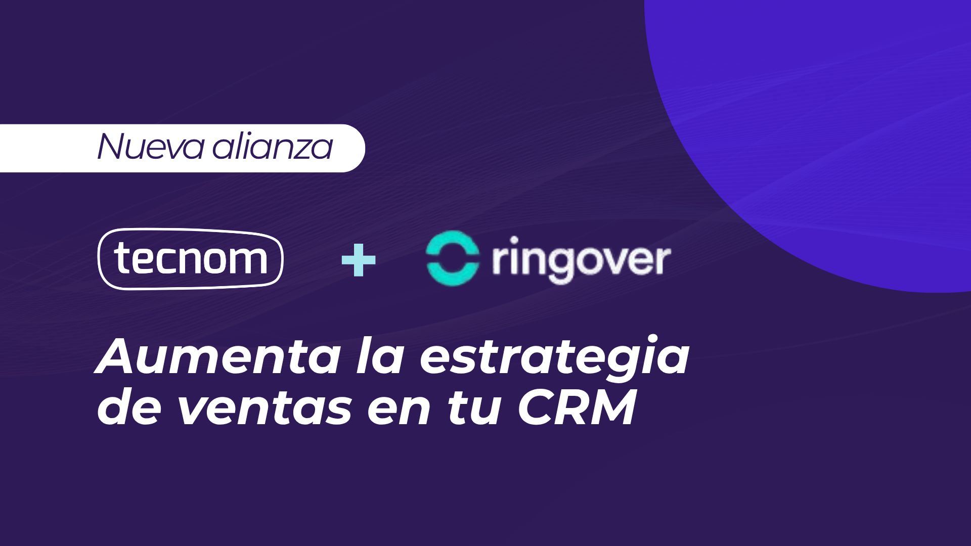 Alianza Tecnom y Ringover